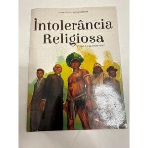 Intolerância Religiosa oque é e de onde vem? - Liliane Feitoza|Salviano Feitoza